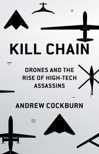 Andrew Cockburn — Kill Chain