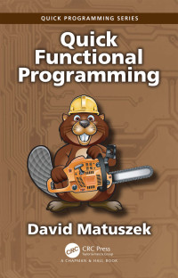 David Matuszek — Quick Functional Programming