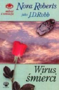 J.D. Robb — Wirus Śmierci