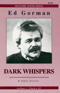 Ed Gorman — Dark Whispers & Other Stories