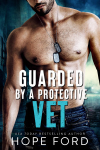 Hope Ford — Guarded by a Protective Vet