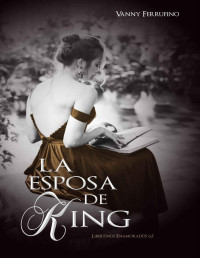 Vanny Ferrufino — La esposa de King