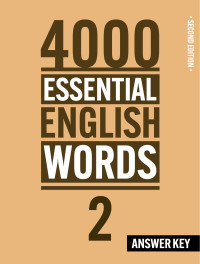 Paul Nation — 4000 Essential English Words 2 (2nd_Edition) - Answer Key