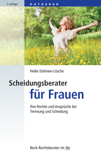 Dahmen-Lösche, Heike. — Scheidungsberater für Frauen