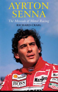 Craig, Richard — Ayrton Senna