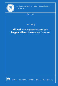 Krolop, Ines — Mitbestimmungsvereinbarungen im grenzüberschreitenden Konzern