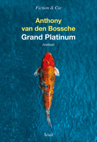 Anthony van den Bossche — Grand Platinum