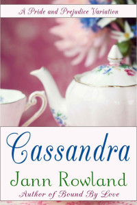 Jann Rowland — Cassandra