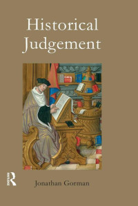 Jonathan Gorman — Historical Judgement