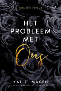 Kat T. Masen — Het probleem met ons