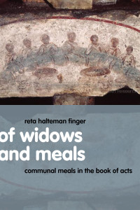 Reta Halteman Finger; — Of Widows and Meals