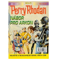 Darlton, Clark — Perry Rhodan 0084 - Atlan a Arkon 035 - Nábor pro Arkon