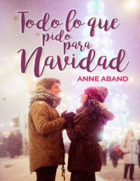 Anne Aband — Todo lo que pido para Navidad