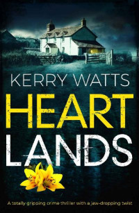 Kerry Watts — Heartlands