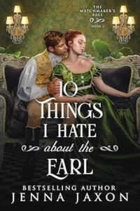 Jenna Jaxon — 10 Things I Hate About the Earl