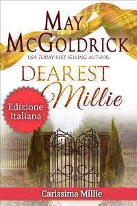 Coffey, Jan & McGoldrick, May — Dearest Millie (Carissima Millie) (Italian Edition)