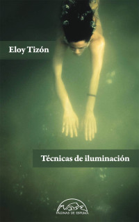 Eloy Tizón — Técnicas De Iluminación