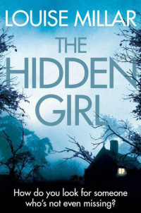 Millar Louise [Millar Louise] — The Hidden Girl