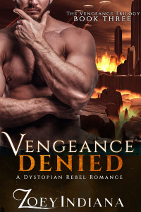 Zoey Indiana — Vengeance Denied