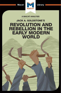 Jack A. Goldstone’s — Revolution and Rebellion in the Early Modern World