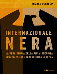 Andrea Sceresini — Internazionale nera