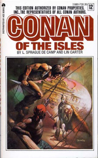 L. Sprague de Camp & Lin Carter — Conan of the Isles