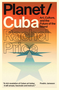 Rachel Price — Planet/Cuba