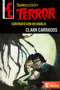 Clark Carrados — Contrato con un diablo