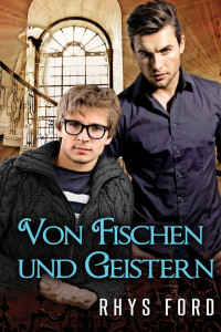 Rhys Ford — Von Fischen und Geistern (Hellsinger 1) (German Edition)