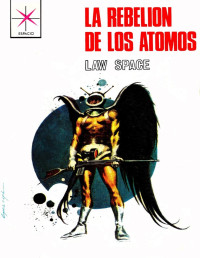 Law Space — La rebelión de los átomos