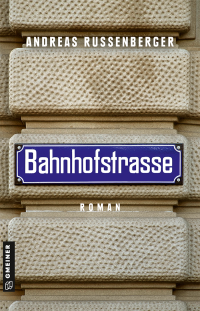 Andreas Russenberger — Bahnhofstrasse