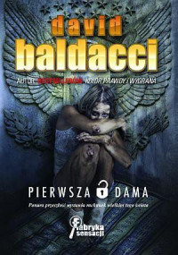 David Baldacci — Pierwsza Dama