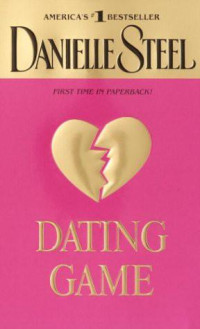 Danielle Steel — Dating Game