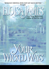 Eloisa James — Your Wicked Ways