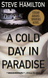 Steve Hamilton — A Cold Day in Paradise