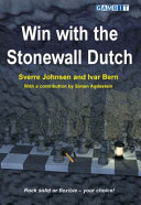 Sverre Johnsen, Ivar Bern, Simen Agdestein — Win with the Stonewall Dutch