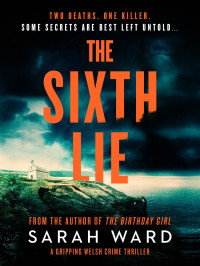 Sarah Ward — The Sixth Lie