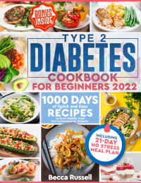 Becca Russell — The TYPE 2 DIABETES COOKBOOK for beginners 2022