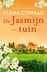 Elena Conrad — De Jasmijntuin