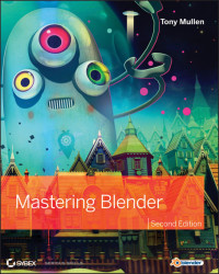 Tony Mullen — Mastering Blender