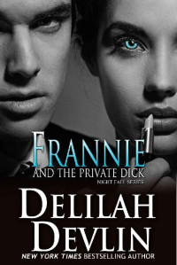 Delilah Devlin — Frannie and The Private Dick