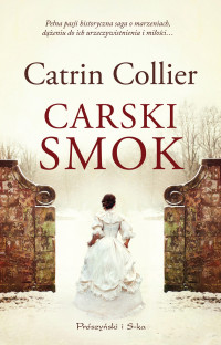 Catrin Collier — Carski smok