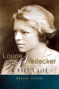 Margot Peters — Lorine Niedecker: A Poet's Life