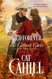Cat Cahill [Cahill, Cat] — Wild Forever
