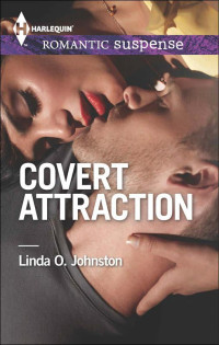 Linda O. Johnston — Covert Attraction