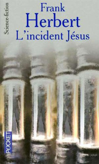 Frank Herbert — L'incident Jésus