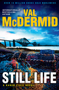 Val McDermid — Still Life