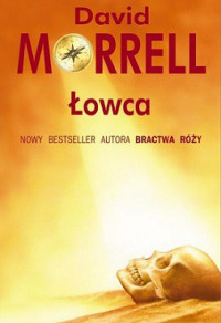 David Morrell — Łowca