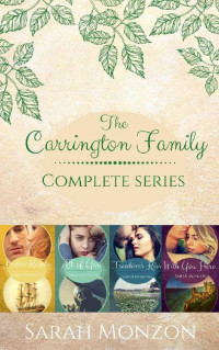 Sarah Monzon [Monzon, Sarah] — The Carrington Family 01-04 Complete Anthology