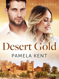 Pamela Kent — Desert Gold